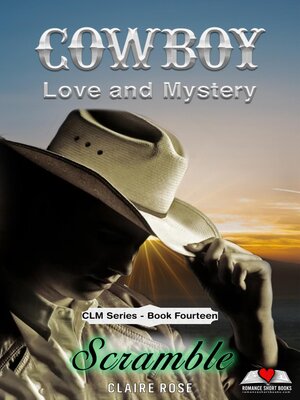 cover image of Cowboy Love and Mystery     Book 14--Scramble